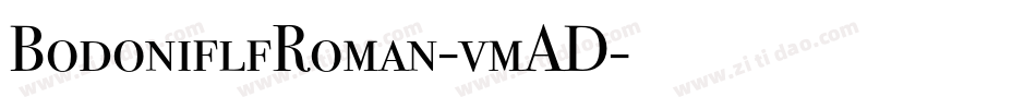 BodoniflfRoman-vmAD字体转换