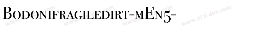 Bodonifragiledirt-mEn5字体转换