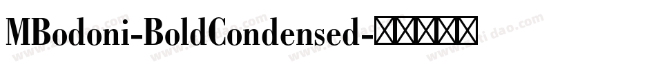 MBodoni-BoldCondensed字体转换