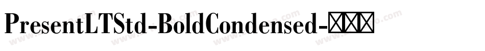 PresentLTStd-BoldCondensed字体转换