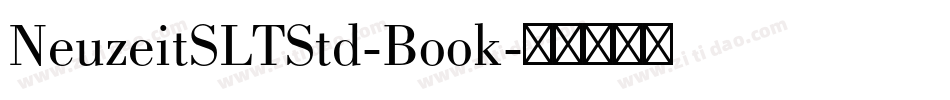NeuzeitSLTStd-Book字体转换