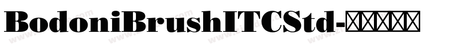 BodoniBrushITCStd字体转换