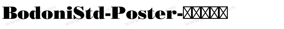 BodoniStd-Poster字体转换