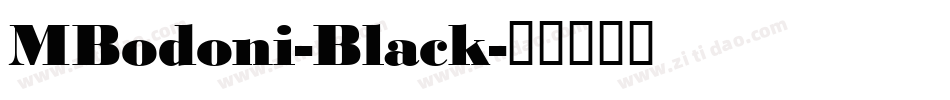 MBodoni-Black字体转换