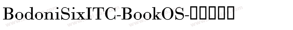 BodoniSixITC-BookOS字体转换
