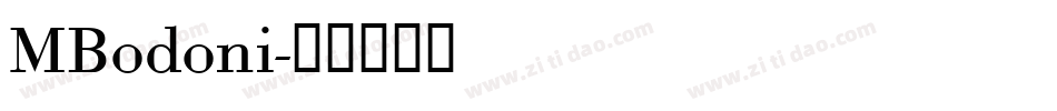 MBodoni字体转换