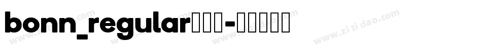 bonn_regular转换器字体转换