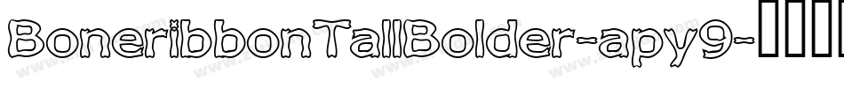 BoneribbonTallBolder-apy9字体转换