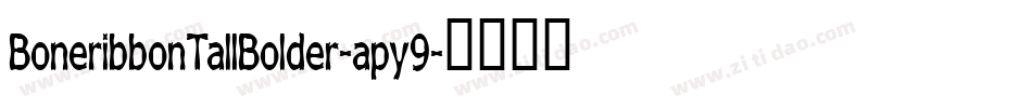 BoneribbonTallBolder-apy9字体转换