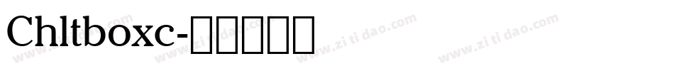 Chltboxc字体转换