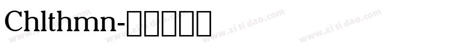 Chlthmn字体转换