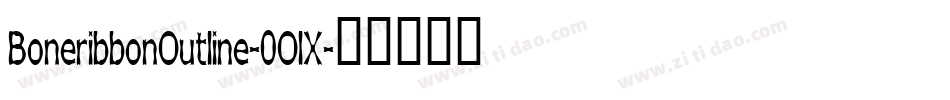 BoneribbonOutline-0OlX字体转换 BoneribbonOutline-0OlX字体转换