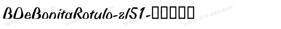 BDeBonitaRotulo-zl51字体转换