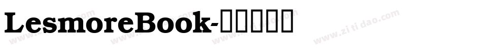 LesmoreBook字体转换