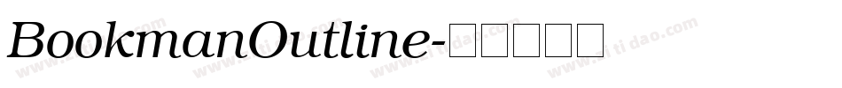BookmanOutline字体转换