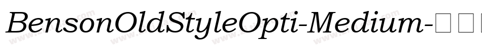 BensonOldStyleOpti-Medium字体转换