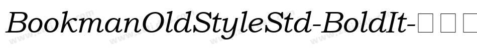 BookmanOldStyleStd-BoldIt字体转换