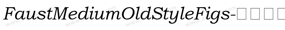 FaustMediumOldStyleFigs字体转换