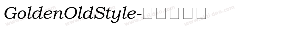 GoldenOldStyle字体转换