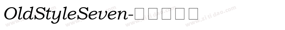 OldStyleSeven字体转换