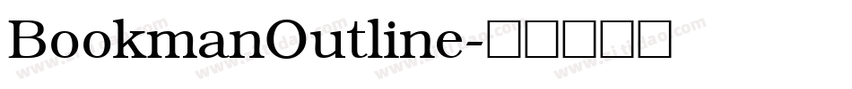 BookmanOutline字体转换