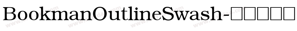 BookmanOutlineSwash字体转换