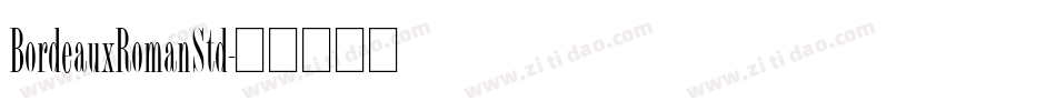 BordeauxRomanStd字体转换