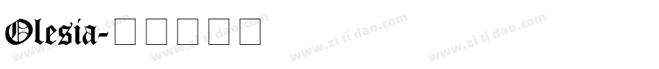 Olesia字体转换