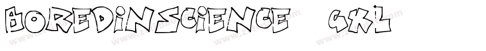 BoredInScience-9GXL字体转换
