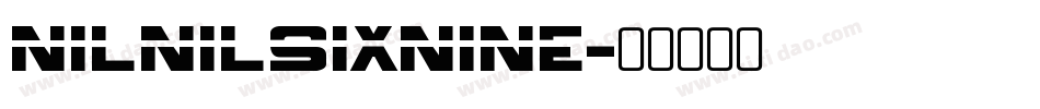 NilNilSixNine字体转换