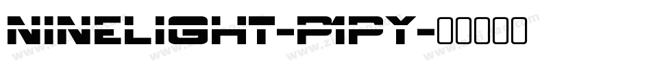NineLight-p1py字体转换