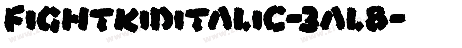 FightKidItalic-3AL8字体转换