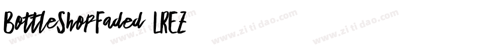 BottleShopFaded-LREZ字体转换
