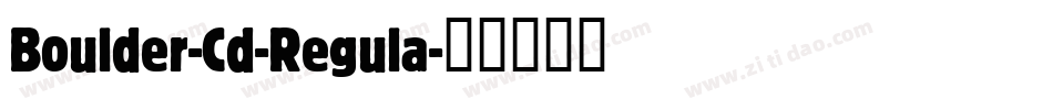 Boulder-Cd-Regula字体转换