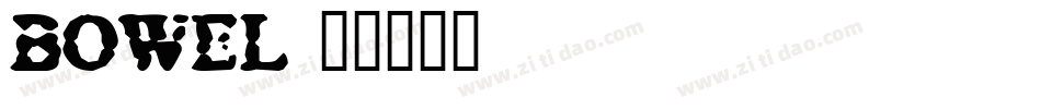 bowel字体转换