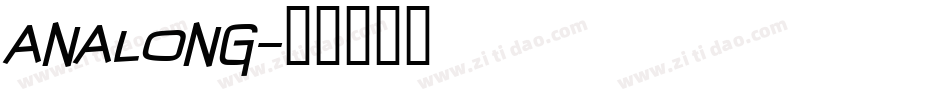 ANALONG字体转换
