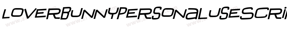 LoverbunnypersonaluseScript-ZVy8x字体转换