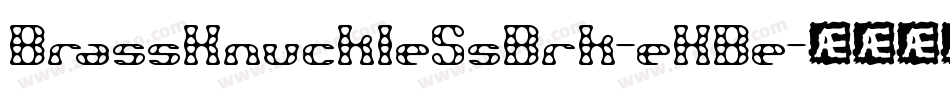 BrassKnuckleSsBrk-eKBe字体转换