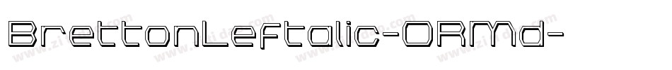 BrettonLeftalic-ORMd字体转换
