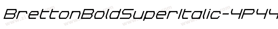 BrettonBoldSuperItalic-4P44字体转换
