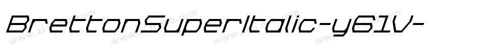 BrettonSuperItalic-y61V字体转换