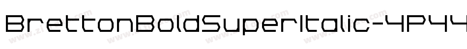 BrettonBoldSuperItalic-4P44字体转换