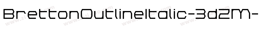 BrettonOutlineItalic-3dZM字体转换