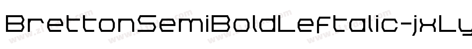 BrettonSemiBoldLeftalic-jxLy字体转换