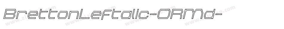 BrettonLeftalic-ORMd字体转换