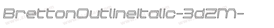 BrettonOutlineItalic-3dZM字体转换