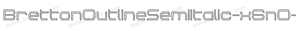 BrettonOutlineSemiItalic-x6nO字体转换