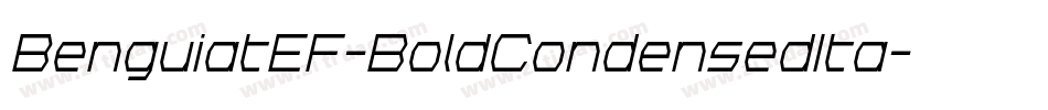 BenguiatEF-BoldCondensedIta字体转换