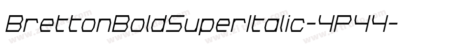BrettonBoldSuperItalic-4P44字体转换