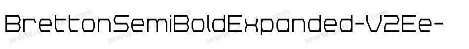 BrettonSemiBoldExpanded-V2Ee字体转换 BrettonSemiBoldExpanded-V2Ee字体转换